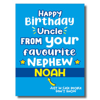 Personalised Happy Birthday Uncle from Favourite Nephew Card